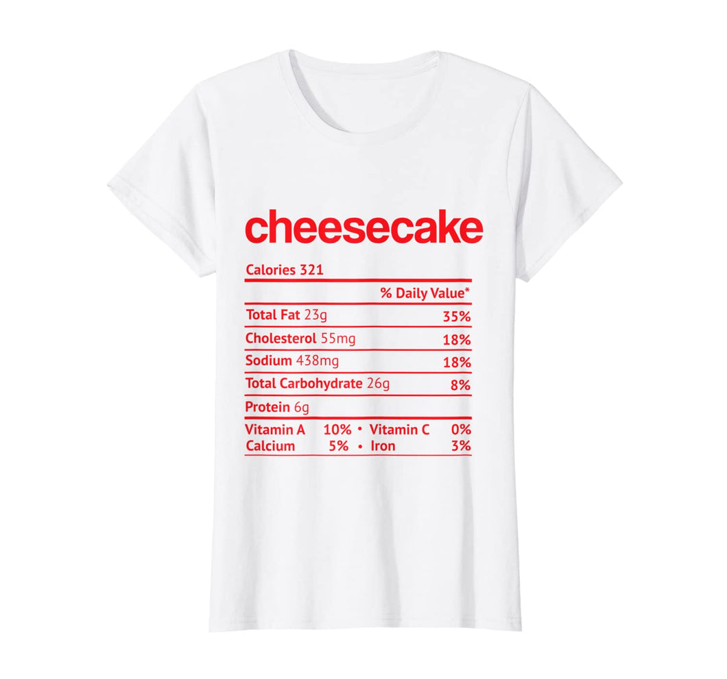 Funny shirts V-neck Tank top Hoodie sweatshirt usa uk au ca gifts for Cheesecake Nutrition Facts Funny Thanksgiving Christmas T-Shirt 419473