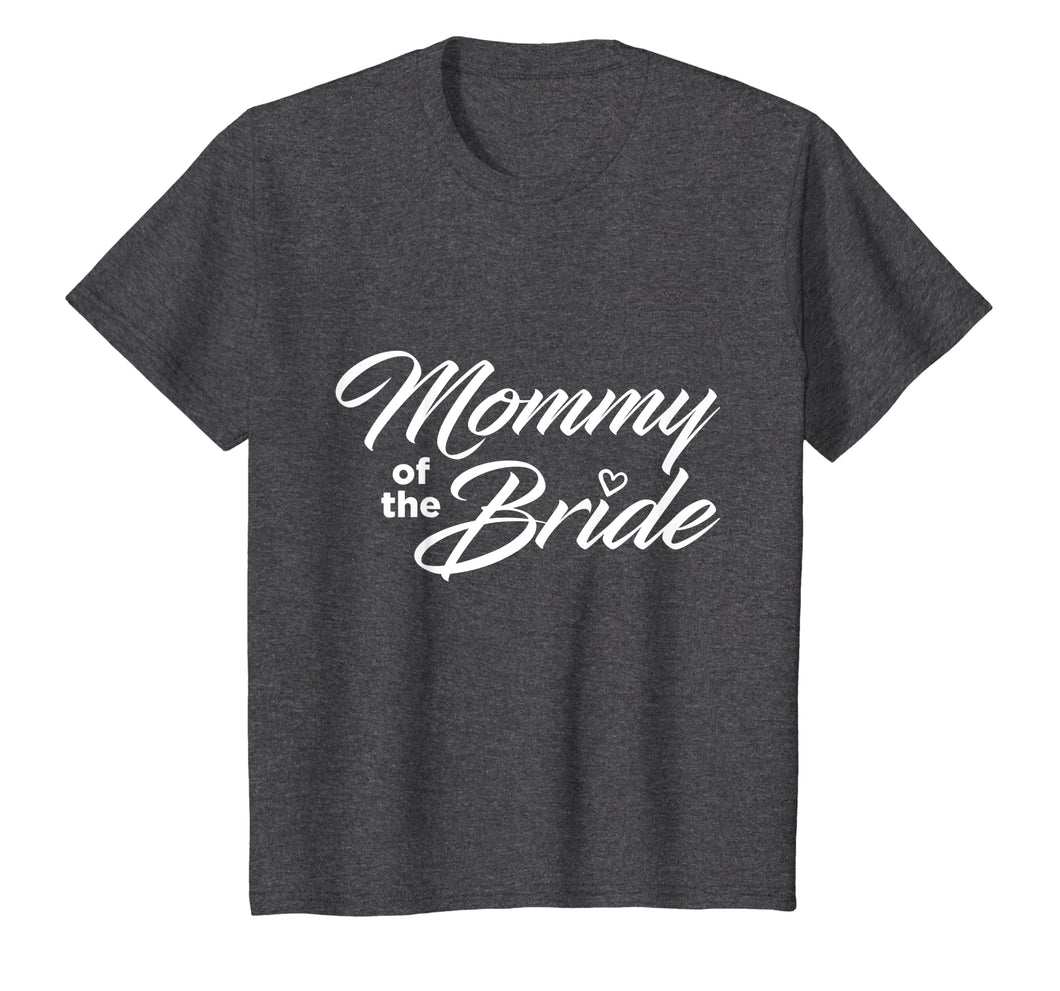 Mommy Of The Bride Wedding Party T-Shirt