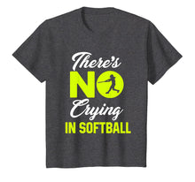 Load image into Gallery viewer, There&#39;s No Crying In Softball Funny Softball T-Shirt
