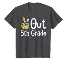 Load image into Gallery viewer, Peace 5th Grade Out Graduation Shirt Last Day of School Gift
