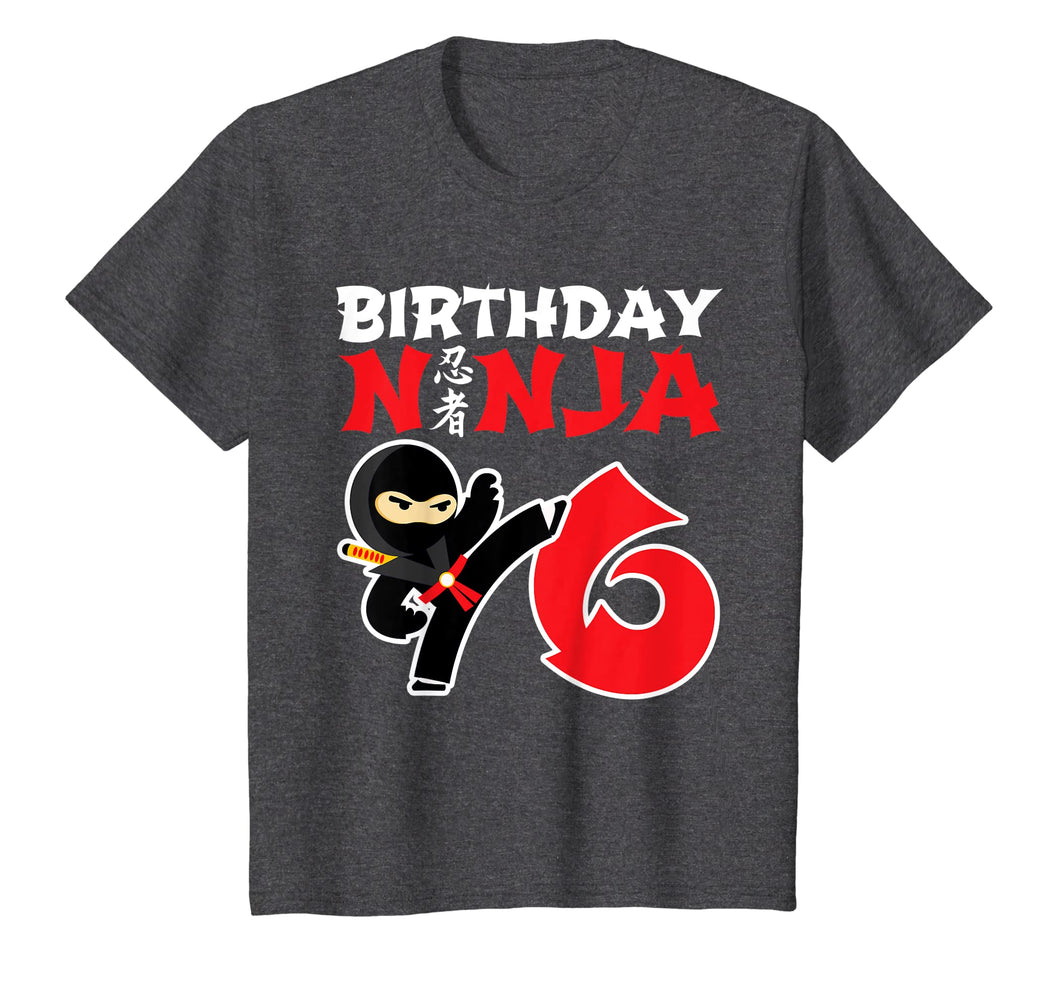 Funny shirts V-neck Tank top Hoodie sweatshirt usa uk au ca gifts for Kids Birthday Ninja Shirt - 6 Year Old Ninja Birthday Party Theme 185527