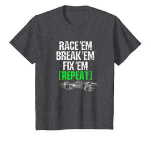 RC Car Shirt Race Em Break Em Fix Em Repeat