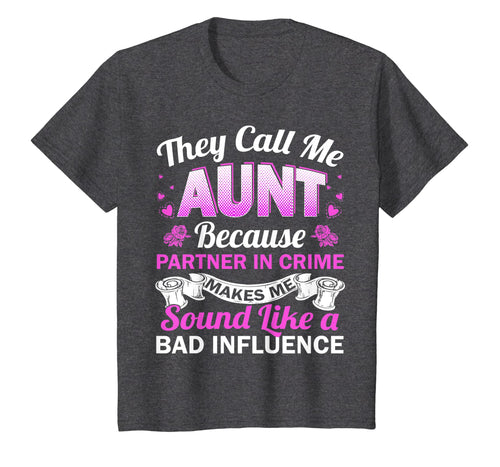 Funny shirts V-neck Tank top Hoodie sweatshirt usa uk au ca gifts for Aunt Bad Influence Funny Rocking The Aunt Life Aunt Team 1570503