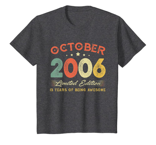 October 2006 13 Years Old Vintage 13th Birthday Gifts T-Shirt