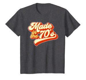 Made in the 70s Retro T-Shirt