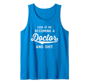 Funny Medical Student Gifts Men Women Becoming A Doctor Tank Top-3195549