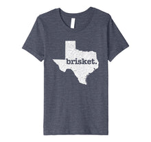 Load image into Gallery viewer, Texas Brisket Home State Love Funny Barbecue Beef BBQ Gift Premium T-Shirt 380762
