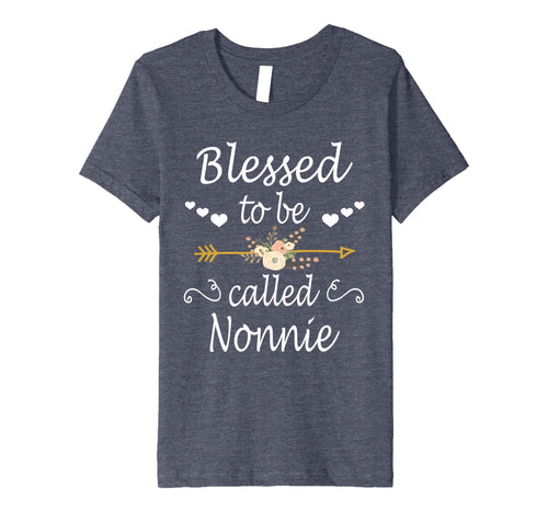 Funny shirts V-neck Tank top Hoodie sweatshirt usa uk au ca gifts for Blessed To Be Called Nonnie Shirt Mothers Day Gifts 730523