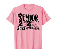 Load image into Gallery viewer, Senior 2020 Shit Gettin&#39; Real Funny Toilet Paper Apocalypse TShirt112024
