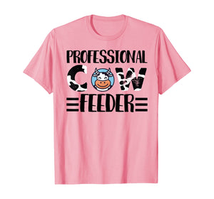 Funny shirts V-neck Tank top Hoodie sweatshirt usa uk au ca gifts for Professional Cow Feeder Funny Farming Farm Animals And Milk T-Shirt 1152910