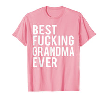 Load image into Gallery viewer, Funny shirts V-neck Tank top Hoodie sweatshirt usa uk au ca gifts for Best Fucking Grandma Ever T-Shirt 1449355
