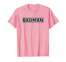 Load image into Gallery viewer, Funny shirts V-neck Tank top Hoodie sweatshirt usa uk au ca gifts for Badman T-Shirt 1608315
