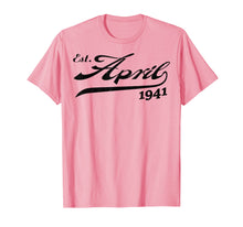 Load image into Gallery viewer, Funny shirts V-neck Tank top Hoodie sweatshirt usa uk au ca gifts for April 1941 78th Birthday T-shirt Gifts For Men Women 2437139
