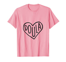 Load image into Gallery viewer, Funny shirts V-neck Tank top Hoodie sweatshirt usa uk au ca gifts for Love Doula Shirt, Midwife, Labor, Pregnancy, Gifts for Doula 502238
