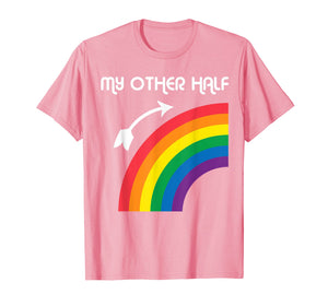 Funny shirts V-neck Tank top Hoodie sweatshirt usa uk au ca gifts for My Other Half Rainbow Gay Teen & Lesbian Couple Shirts Gift 1306917