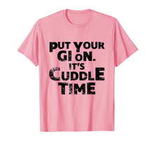 Load image into Gallery viewer, Funny shirts V-neck Tank top Hoodie sweatshirt usa uk au ca gifts for Put Your Gi On It&#39;s Cuddle Time BJJ Jiu Jitsu Funny T Shirt 1452467
