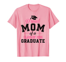 Load image into Gallery viewer, Funny shirts V-neck Tank top Hoodie sweatshirt usa uk au ca gifts for Proud Mom of A Class of 2019 Graduate Graduation T Shirt 638423
