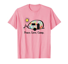 Load image into Gallery viewer, Camping Shirt, Peace. Love. Camp. T-Shirt, Gifts For Campers
