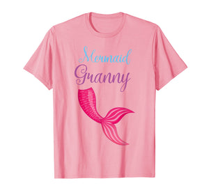 Funny shirts V-neck Tank top Hoodie sweatshirt usa uk au ca gifts for Mermaid Granny Mom T Shirt For Women T-Shirt Mothers Gift 
