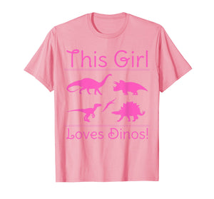 This Girl Loves Dinos - Dinosaur T Shirt