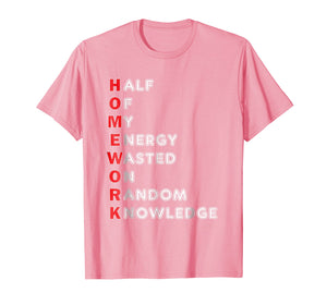 Funny shirts V-neck Tank top Hoodie sweatshirt usa uk au ca gifts for Funny School Homework Shirt For Kids Teens Gift T-Shirt 834817