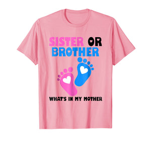 Funny shirts V-neck Tank top Hoodie sweatshirt usa uk au ca gifts for Sister Or Brother What's In My Mother T-shirt 1095579