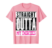 Load image into Gallery viewer, Funny shirts V-neck Tank top Hoodie sweatshirt usa uk au ca gifts for Straight Outta My Thirties Funny Women&#39;s 40th Birthday Shirt 2266231
