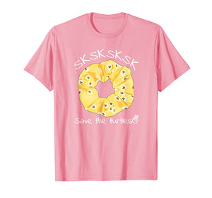 SkSkSk and I oop scrunchies Gift For Daughter or Girlfriend T-Shirt