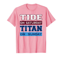 Load image into Gallery viewer, Tide On Saturday Titan On Sunday Nashville Tuscaloosa T-Shirt
