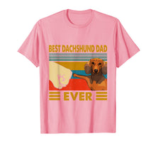Load image into Gallery viewer, Dachshund Gifts Best Dachshund Dad Ever-Dog lovers&#39;s Gift T-Shirt-398209
