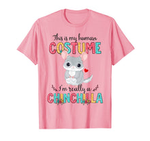 Load image into Gallery viewer, This Is My Human Costume I&#39;m Really A Chinchilla Halloween T-Shirt
