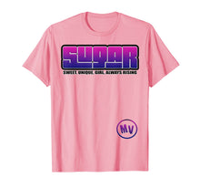 Load image into Gallery viewer, SUGAR  T-Shirt
