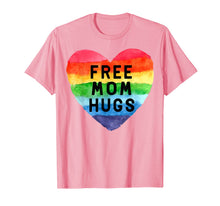 Load image into Gallery viewer, Free Mom Hugs T Shirt Rainbow Pride LGBT Shirt Gifts Tee 108223
