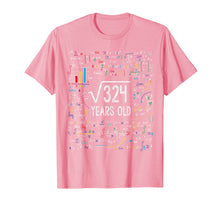 Load image into Gallery viewer, Square Root Of 324 18th Birthday 18 Year Old Gifts Math Bday T-Shirt-197091
