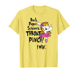 Rock paper scissors throat punch I win unicorn T-Shirt