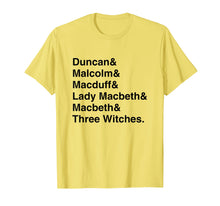 Load image into Gallery viewer, Funny shirts V-neck Tank top Hoodie sweatshirt usa uk au ca gifts for Shakespeare Macbeth Character List T-Shirt 1654865

