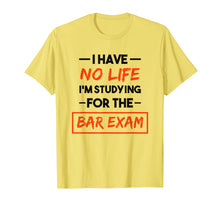 Load image into Gallery viewer, Funny shirts V-neck Tank top Hoodie sweatshirt usa uk au ca gifts for Bar Exam Tee Shirt Funny Law School Graduation Gifts 1046684
