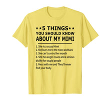 Load image into Gallery viewer, Funny shirts V-neck Tank top Hoodie sweatshirt usa uk au ca gifts for 5 things you should know about my mimi T-shirt 2403016
