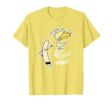 Load image into Gallery viewer, Funny shirts V-neck Tank top Hoodie sweatshirt usa uk au ca gifts for Let&#39;s Get Naked Banana Funny T-Shirt 2472789
