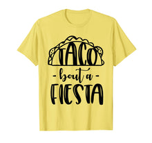 Load image into Gallery viewer, Funny shirts V-neck Tank top Hoodie sweatshirt usa uk au ca gifts for Taco Bout A Fiesta-Men Women Party Tshirt 2288019
