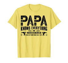 Load image into Gallery viewer, Funny shirts V-neck Tank top Hoodie sweatshirt usa uk au ca gifts for Mens Papa Knows Everything T-Shirt Funny Father&#39;s Day Gifts 3005352
