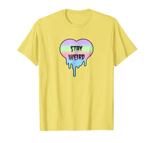 Load image into Gallery viewer, Pastel Goth Tee Shirts, Stay Weird Tshirt Gifts
