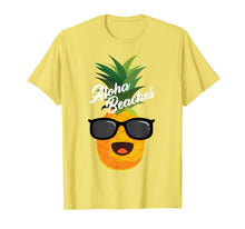 Load image into Gallery viewer, Funny shirts V-neck Tank top Hoodie sweatshirt usa uk au ca gifts for Aloha Beaches Shirt | Cute Hawaii Aloha Vacation Tshirt Gift 1728047
