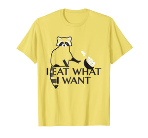 Funny shirts V-neck Tank top Hoodie sweatshirt usa uk au ca gifts for I Eat What I Want Trash Panda Raccoon Funny T-Shirt 1055990