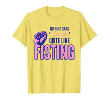 Load image into Gallery viewer, Funny shirts V-neck Tank top Hoodie sweatshirt usa uk au ca gifts for Nothing Says I Love You Quite Like Fisting 1642954
