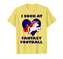 Load image into Gallery viewer, Funny shirts V-neck Tank top Hoodie sweatshirt usa uk au ca gifts for I Suck At Fantasy Football (Dark) 842796

