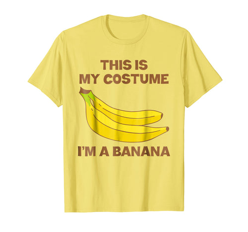 Funny shirts V-neck Tank top Hoodie sweatshirt usa uk au ca gifts for I'm A Banana This Is My Costume T-shirt Kid's Gifts 813011