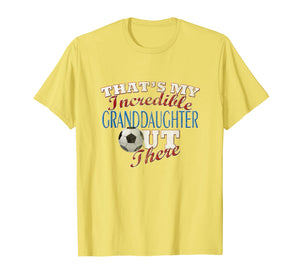 Funny shirts V-neck Tank top Hoodie sweatshirt usa uk au ca gifts for Awesome Soccer Granddaughter Shirt Grandma & Grandpa T-Shirt 1568103