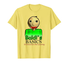 Load image into Gallery viewer, Funny shirts V-neck Tank top Hoodie sweatshirt usa uk au ca gifts for Baldi&#39;s-Basics-in-education-and-learning-T-Shirt 220135
