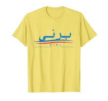Load image into Gallery viewer, BERNIE SANDERS 2020 T-shirt BERNI 2020 In Arabic T-Shirt-467562
